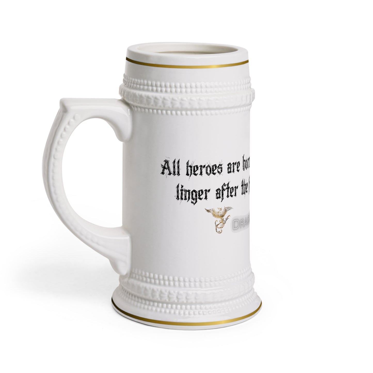 All heroes are born out of the embers that linger after the fire of great tragedy Stein Mug