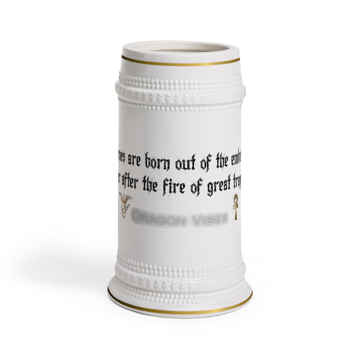 All heroes are born out of the embers that linger after the fire of great tragedy Stein Mug