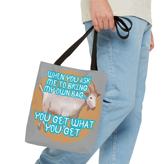 Funny Quote Tote Bag - Bring Your Own Bag Humor