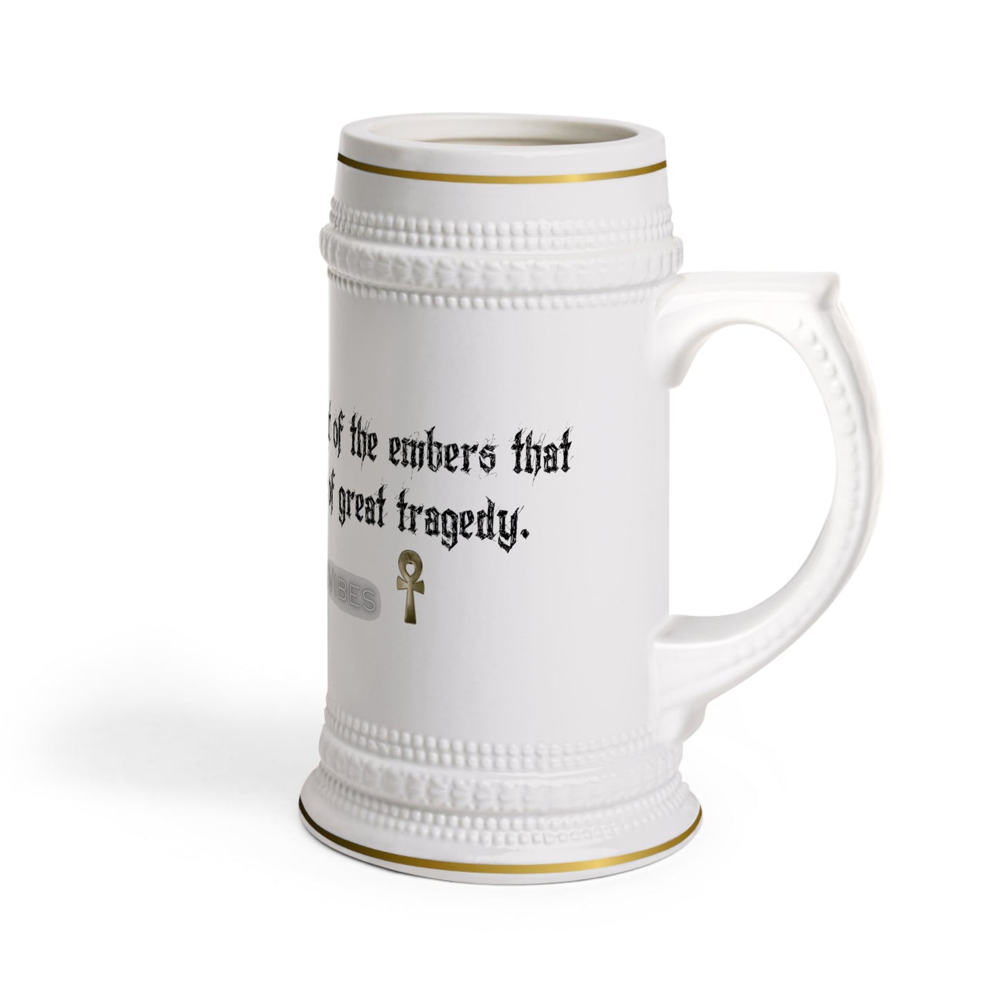 All heroes are born out of the embers that linger after the fire of great tragedy Stein Mug