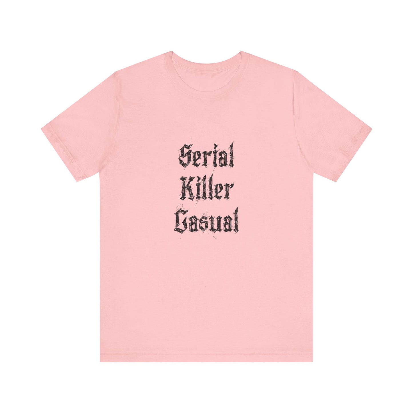 COA Universe Serial Killer Casual Funny Unisex Jersey Short Sleeve Tee