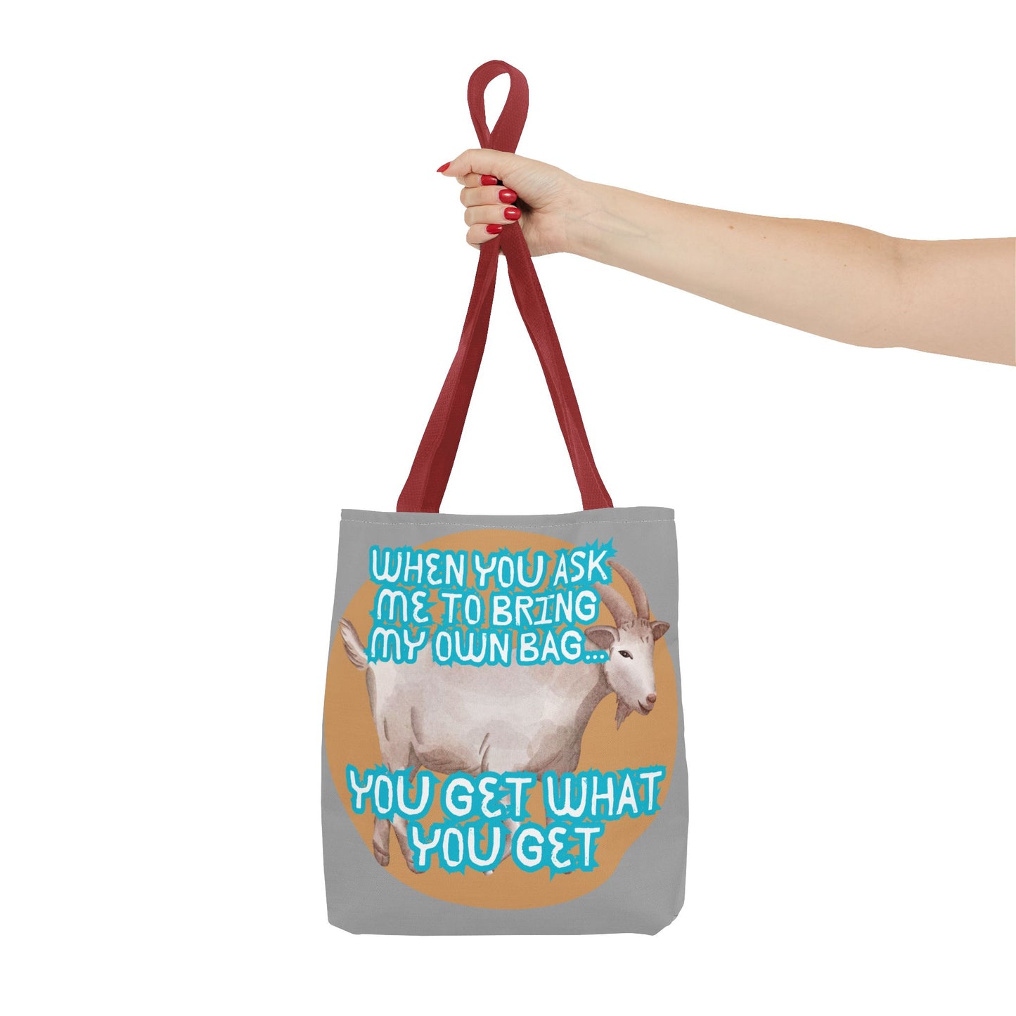 Funny Quote Tote Bag - Bring Your Own Bag Humor