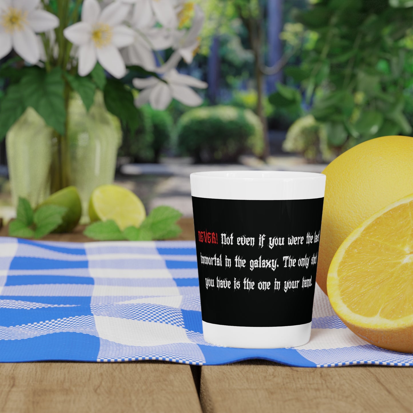 Funny COA Universe Quote Shot Glass