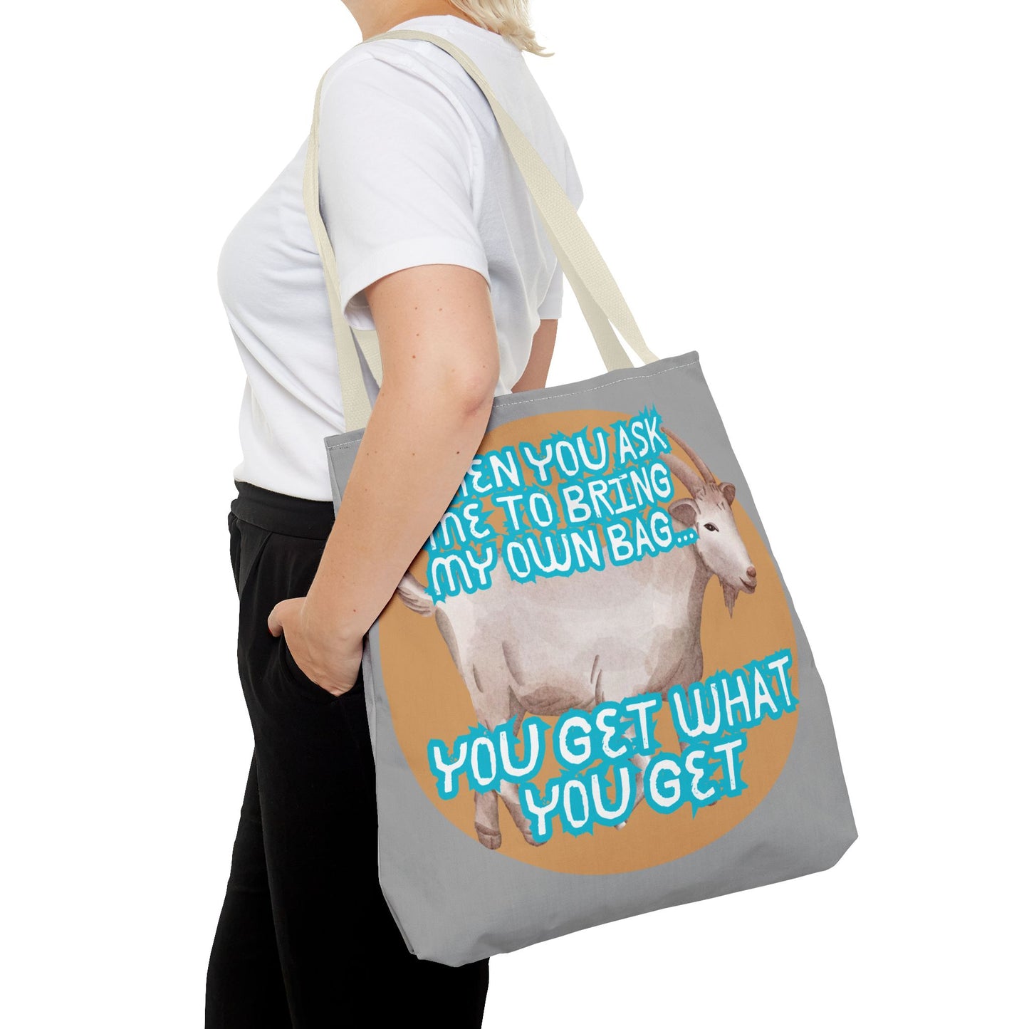 Funny Quote Tote Bag - Bring Your Own Bag Humor