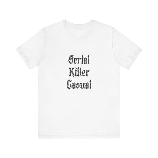 COA Universe Serial Killer Casual Funny Unisex Jersey Short Sleeve Tee