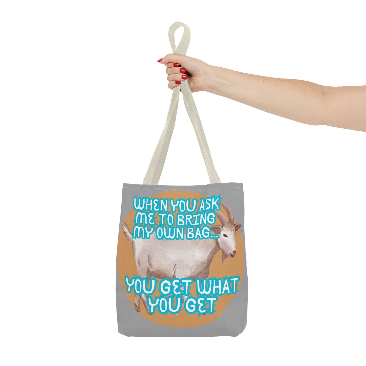 Funny Quote Tote Bag - Bring Your Own Bag Humor