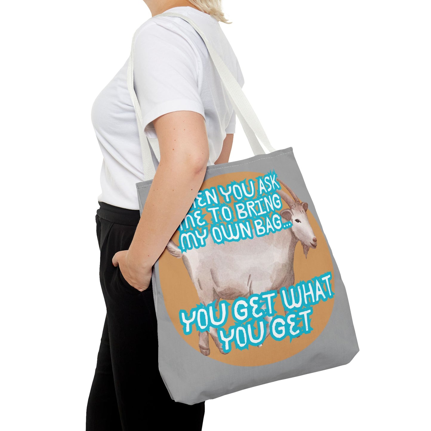 Funny Quote Tote Bag - Bring Your Own Bag Humor