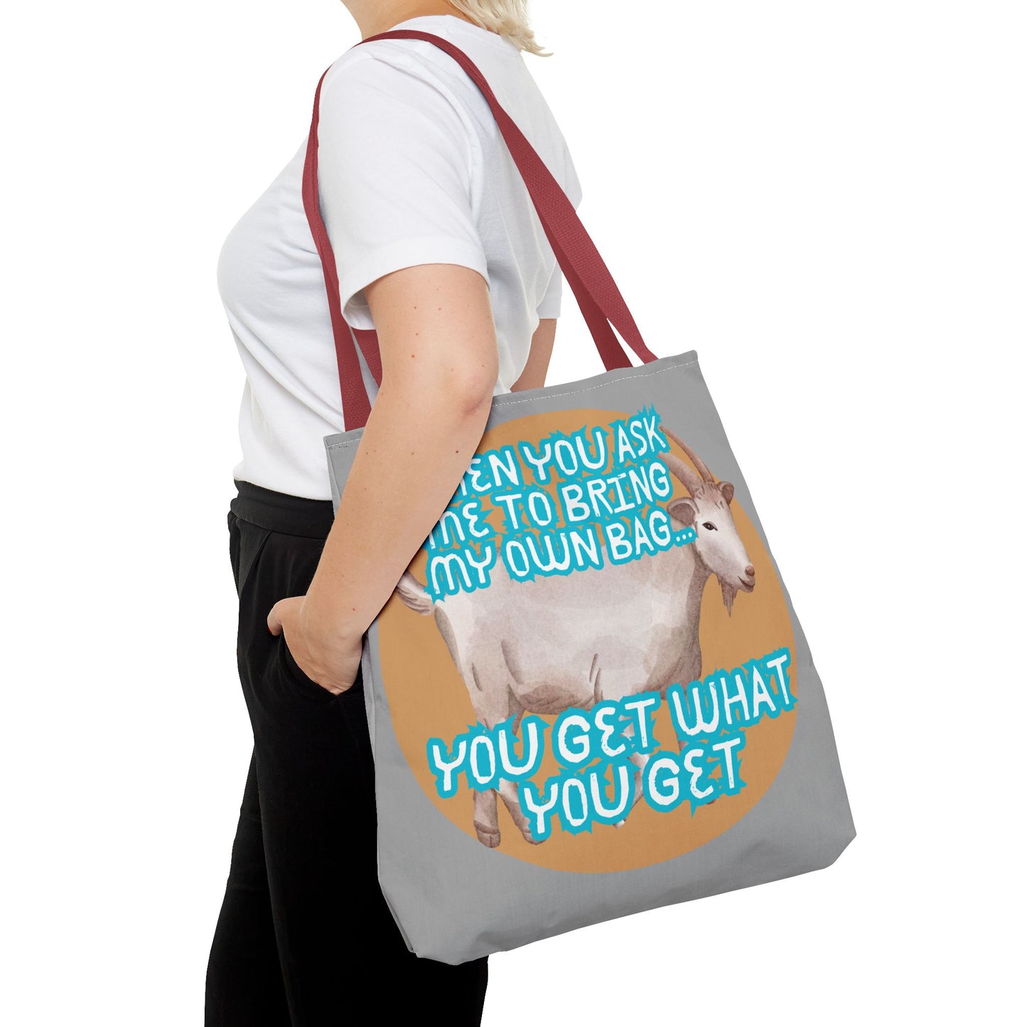 Funny Quote Tote Bag - Bring Your Own Bag Humor