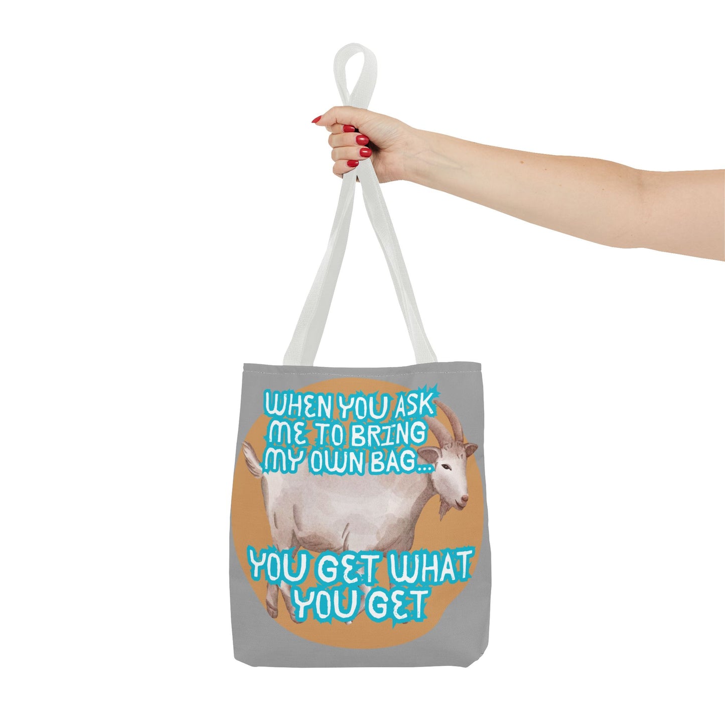 Funny Quote Tote Bag - Bring Your Own Bag Humor