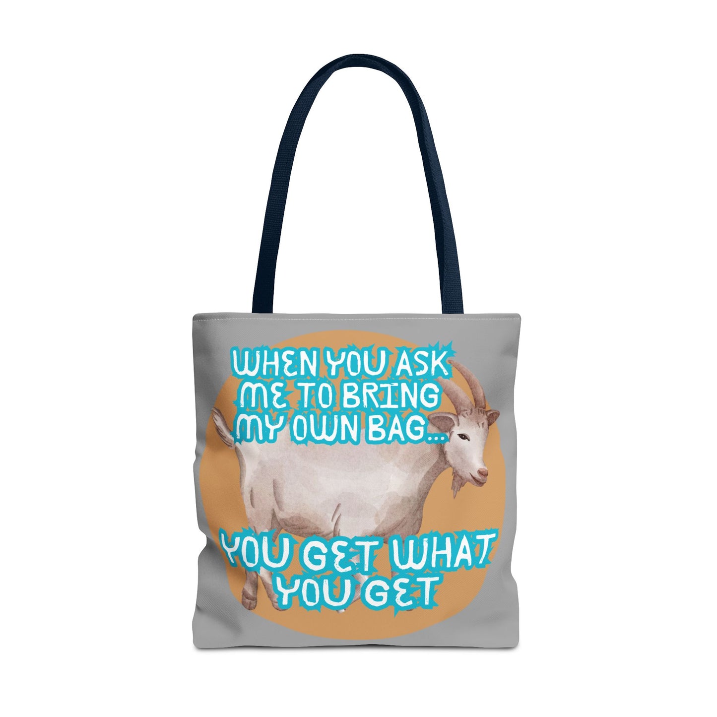 Funny Quote Tote Bag - Bring Your Own Bag Humor