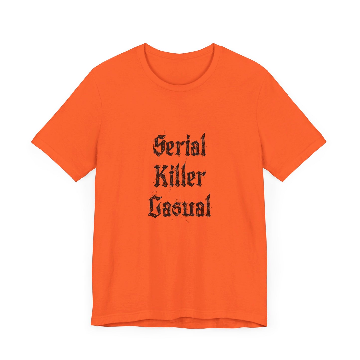 COA Universe Serial Killer Casual Funny Unisex Jersey Short Sleeve Tee