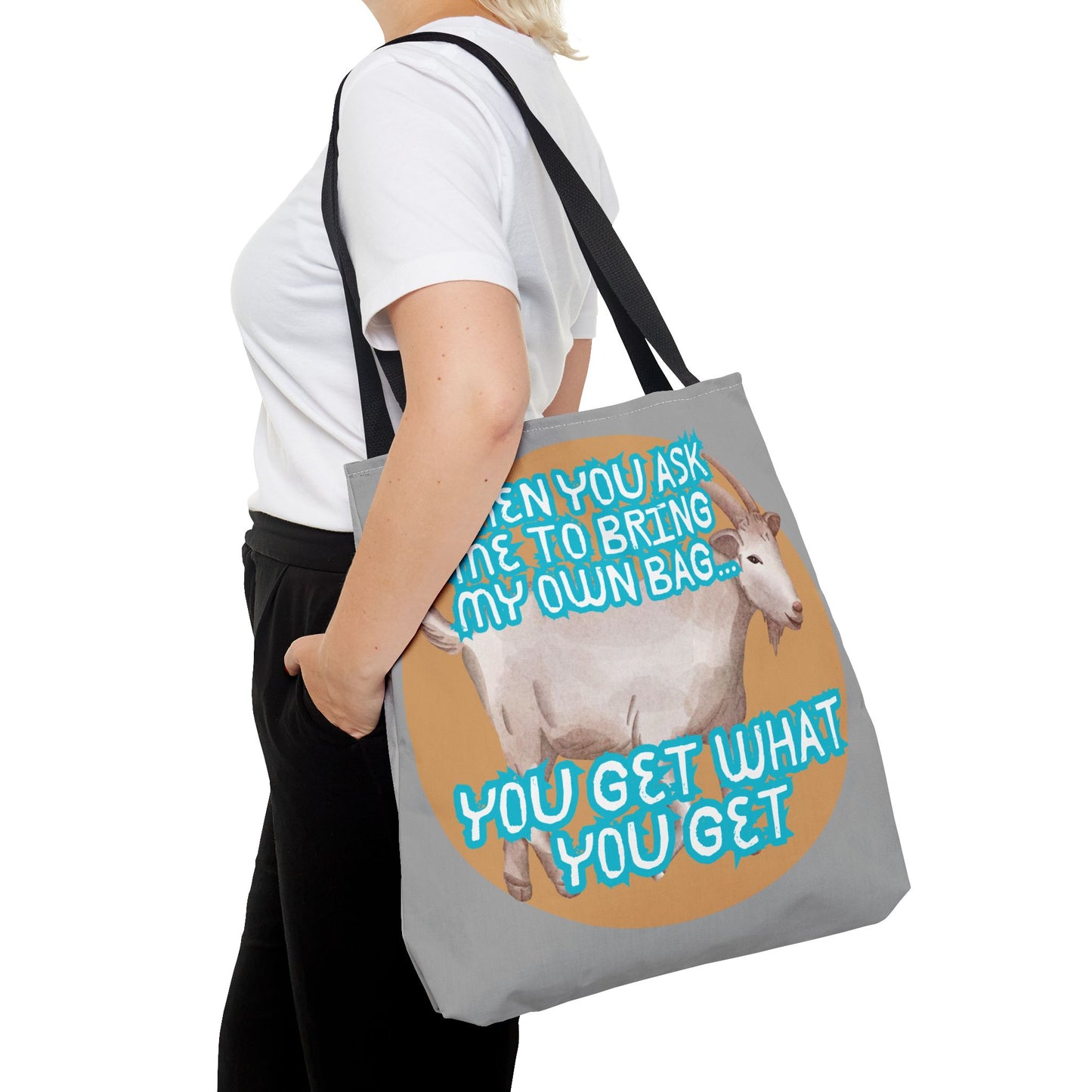 Funny Quote Tote Bag - Bring Your Own Bag Humor