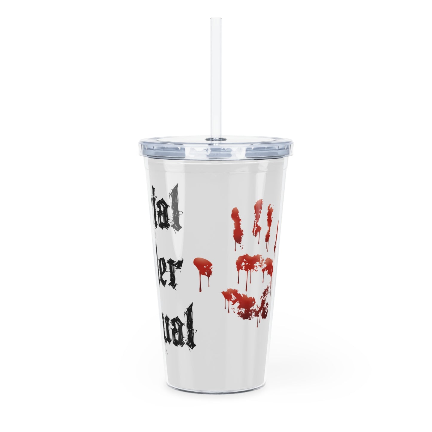 Funny Serial Killer Casual COA Universe Plastic Tumbler with Straw