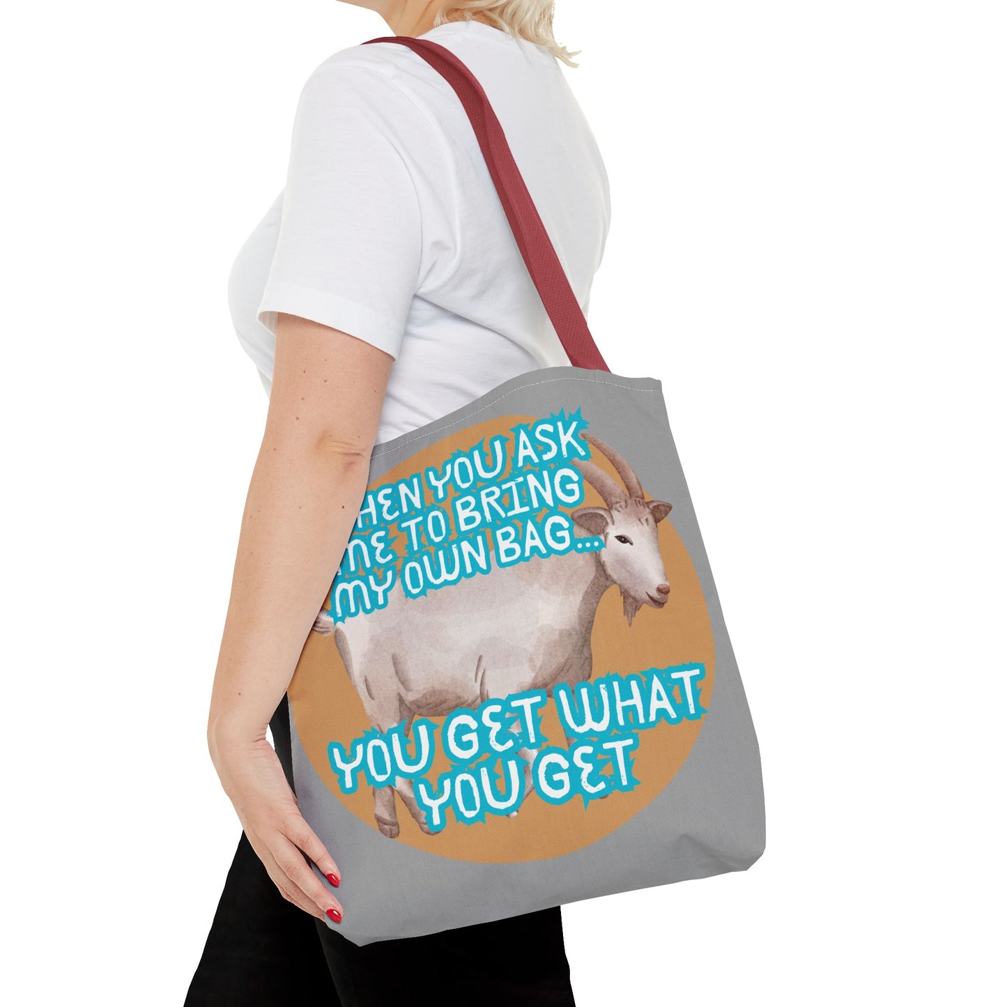 Funny Quote Tote Bag - Bring Your Own Bag Humor