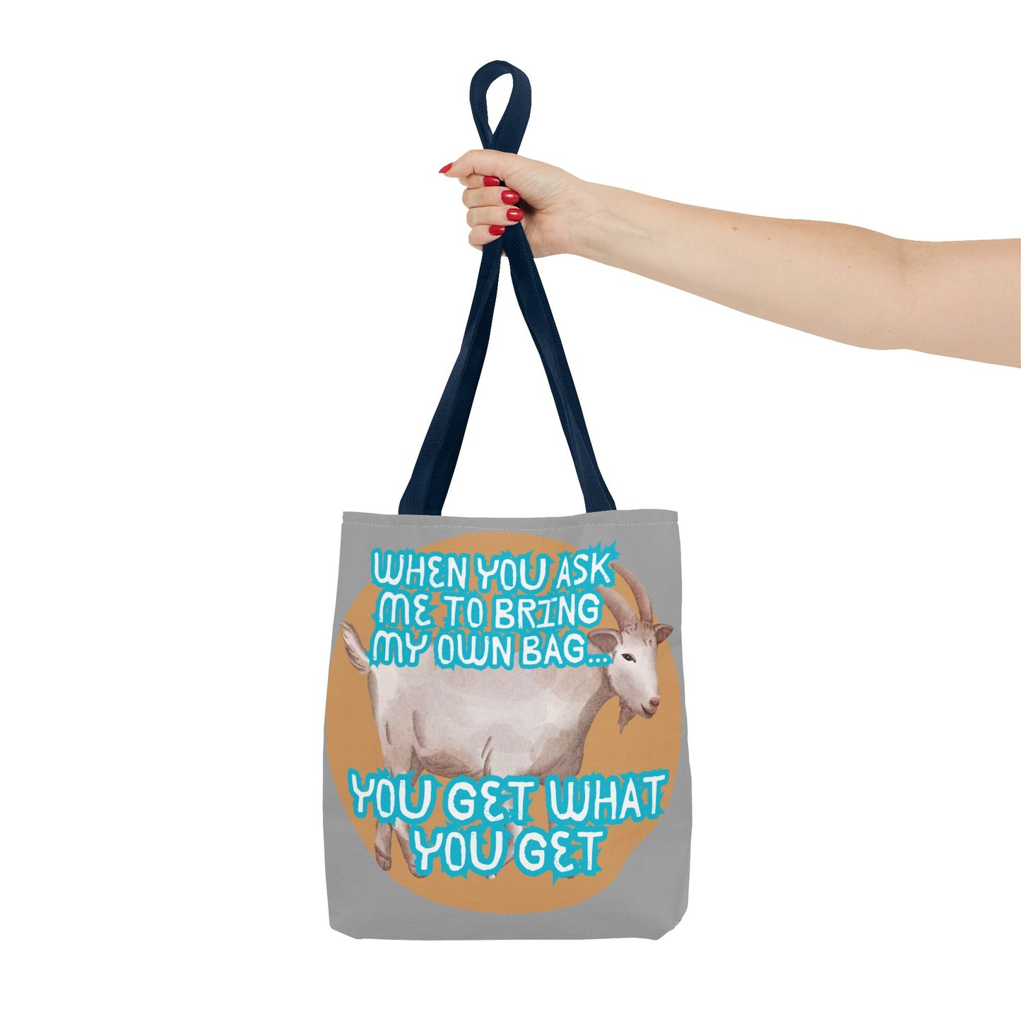 Funny Quote Tote Bag - Bring Your Own Bag Humor