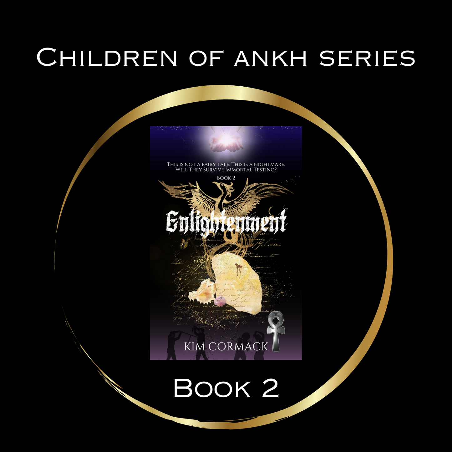 Enlightenment, Children Of Ankh Series, Book 2