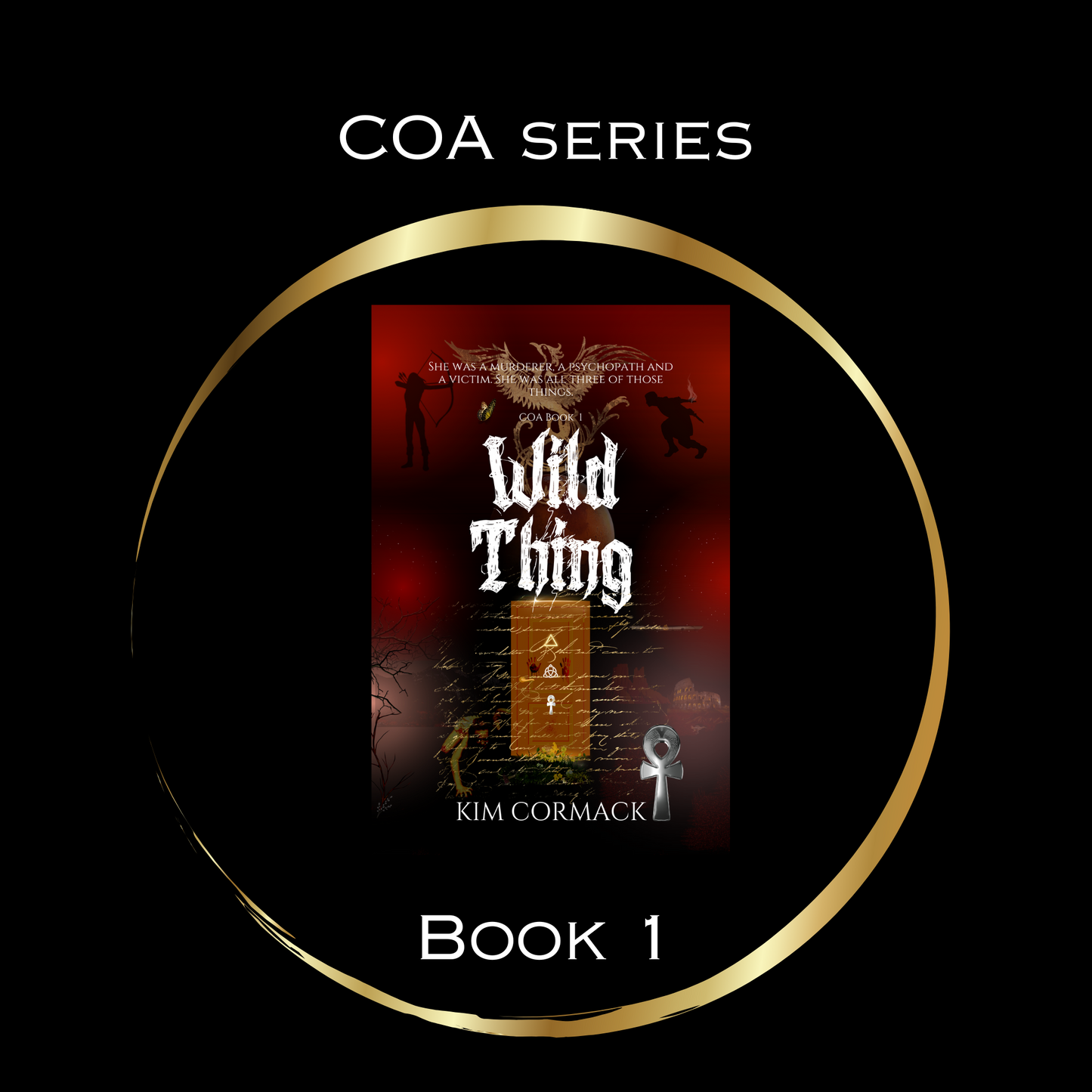 Wild Thing, COA Series, Book 1